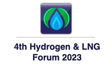 4th Hydrogen & LNG Forum 2023