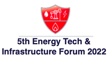 5th Energy Tech & Infrastructure Forum 2022